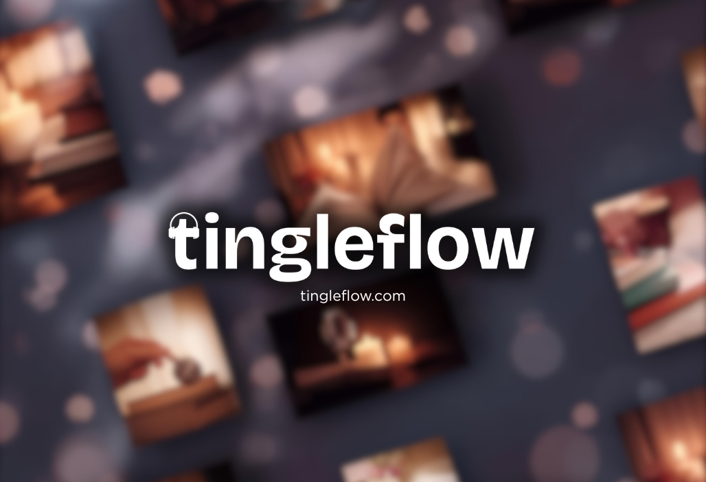 TingleFlow™ is an ASMR video hub with a cozy, ambient design and tools for creators and fans.