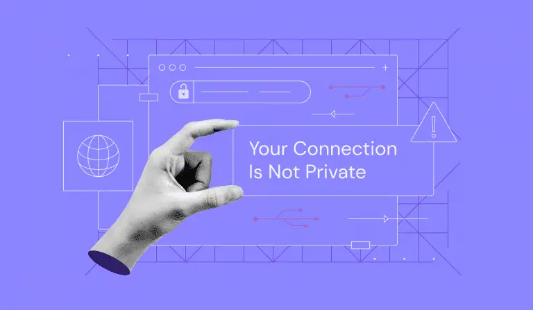 Come risolvere l’errore “La connessione non è privata”